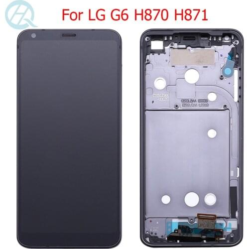 Original G6 LCD For LG G6 Display With Frame Touch Screen 5.7"LG G6 H870 H870DS H872 LS993 VS998 US997 LCD Screen Assembly