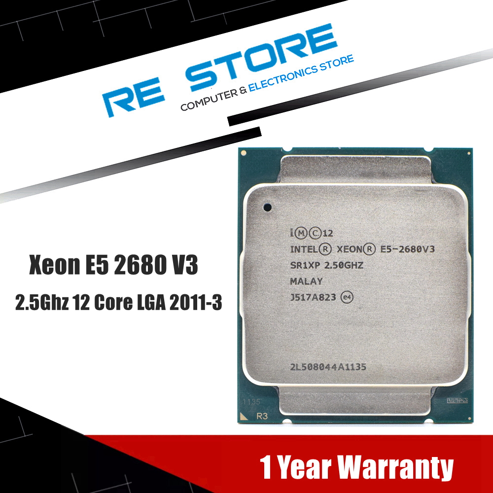 Used Intel Xeon E5 2680 V3 Processor SR1XP 2.5Ghz 12 Core 30MB Socket LGA 2011-3 CPU E5 2680V3