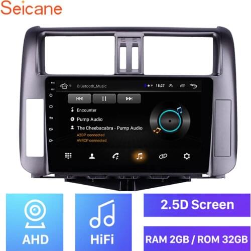 Seicane 2GB RAM 32GB ROM 2din Android 8.1 car Radio GPS Car Multimedia player For Toyota Prado 150 2010 2011 2012 2013 Stereo