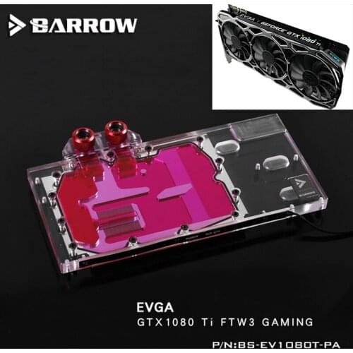 BARROW Full Cover Graphics Card Block use for EVGA GTX1080Ti FTW3 GAMING Water Cooling GPU Radiator Block LRC RGB Light
