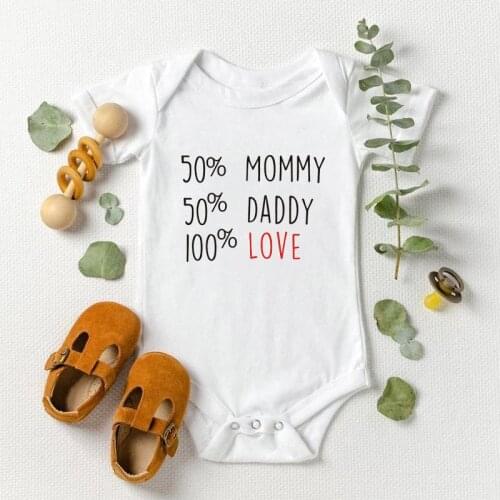50% Mommy 50% Daddy 100% Love Print Newborn Baby Bodysuit Cute Baby Boys Girls Rompers Cotton Summer Infant Baby Clothes