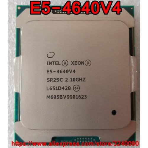Intel Xeon CPU E5-4640V4 2.10GHz 12-Cores 30M LGA2011-3 E5-4640 v4 processor E5 4640v4 free shipping E5 4640 v4