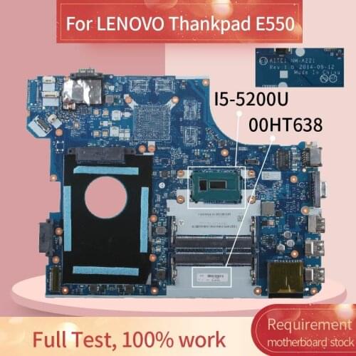00HT638 For LENOVO Thankpad E550 I5-5200U Notebook Mainboard NM-A221 DDR3 Laptop motherboard