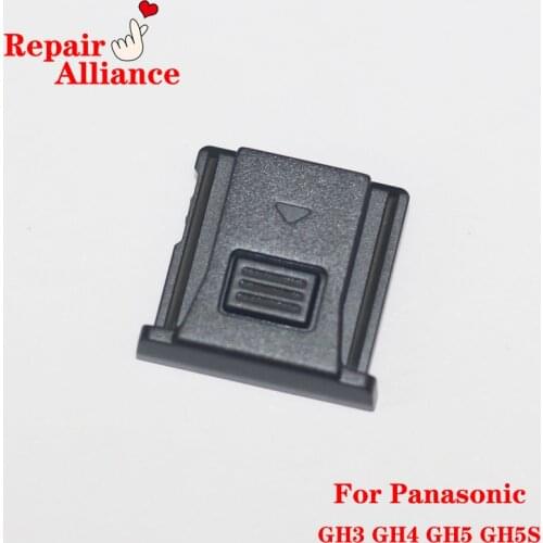 New original Hot shoe hotshoe protact cover repair parts For Panasonic DSC-GH3 GH3 GH4 GH5 GH5S camera