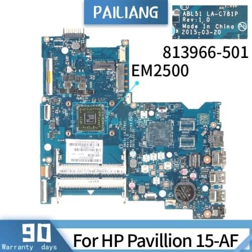 PAILIANG Laptop motherboard For HP Pavillion 15-AF Mainboard LA-C781P 818059-601 813966-501 Core EM2500 TESTED DDR3