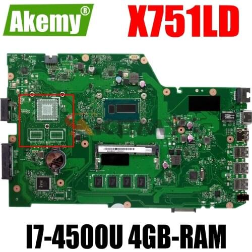 AKEMY X751LD Laptop Motherboard For ASUS X751LA X751LAB Original Mainboard 4GB-RAM I7-4500U LVDS/EDP