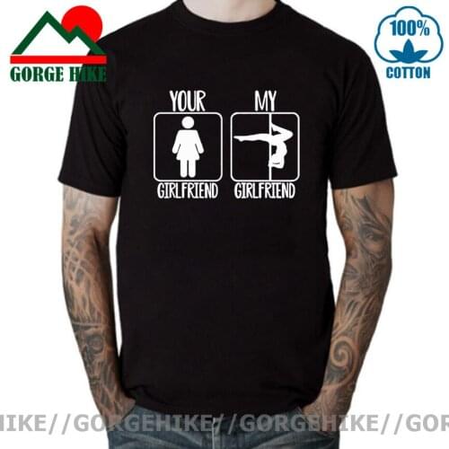 Pole Dance T shirt men Funny Your Girlfriend My Girlfriend Hip Hop Dancer T-shirt High Quality Hipster Short Sleeve man Tee Tops