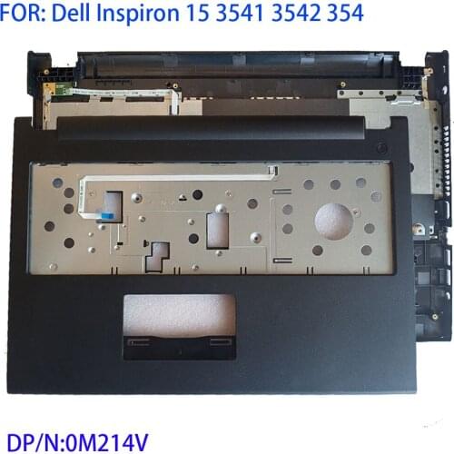 Brand Laptop new Replacement Palmrest Upper Cover Case For Dell Inspiron 15 3541 3542 3543 Touchpad 0M214V switch plate