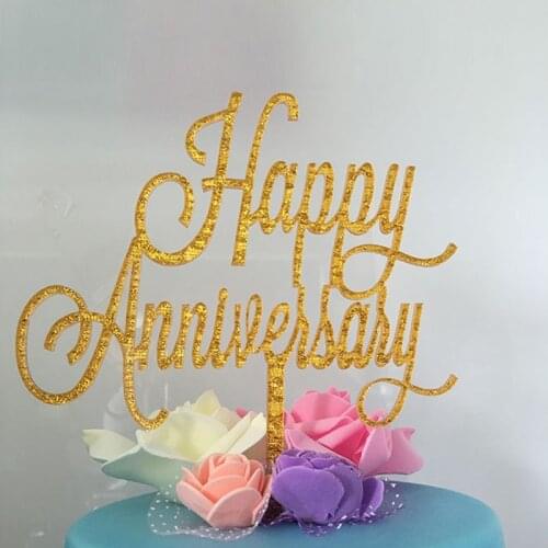 New Happy Anniversary Acrylic Cupcake Topper Glitter Gold Cake Topper For Wedding Lover Sweet Anniversary Party Cake Decorations