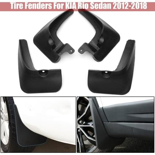 4-piece car mudguard for KIA Rio Sedan 2012-2018 Mudflaps Splash Guards Mud Flap Front Rear Mudguards Fenders Auto Accessories
