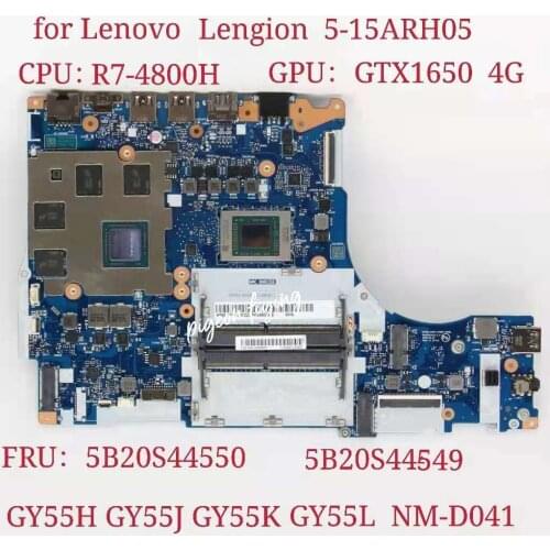 NM-D041 for Lenovo Legion 5-15ARH05 Laptop Motherboard MB L82B5 CPU:R7-4800H GPU:GTX1650 4G FRU:5B20S44549 5B20S44550 Test Ok