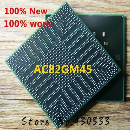 100% New AC82GM45 SLB94 BGA