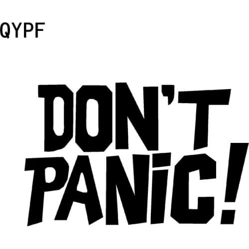QYPF 16.5cm*10.6cm DON'T PANIC Funny Vinyl Decal Car Sticker Car-styling Black Silver C15-1861