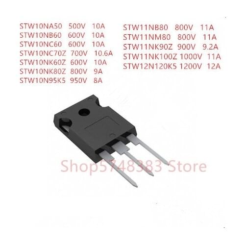 10PCS/LOT STW10NA50 STW10NB60 STW10NC60 STW10NC70Z STW10NK60Z STW10NK80Z STW10N95K5 STW11NB80 STW11NM80 STW11NK90Z STW11NK100Z