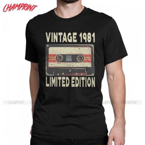 Creative 1981 Limited Edition 40th Birthday T-Shirt Men O Neck Cotton T Shirt Short Sleeve Tee Shirt New Arrival Clothing