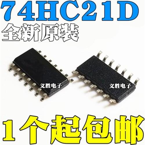 2PCS New and original 74HC21D SN74HC21DR 2 way 4 input and gate SOP14 Logic chip To encapsulate the SOP - 14 chip, logic circuit