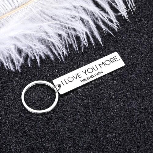 Valentines Day Keychains Jewerly I Love You Most The End I Win Wedding Anniversary Gifts for Girlfriend Boyfriend Husband Wife