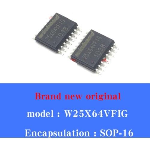 10/Pcs Lot New original W25X64VFIG SOP16 FLASH memory chip BIOS chip router 64M