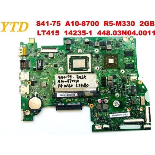 Original for Lenovo S41-75 laptop motherboard A10-8700 R5-M330 2GB LT415 14235-1 448.03N04.0011 tested good free shipping
