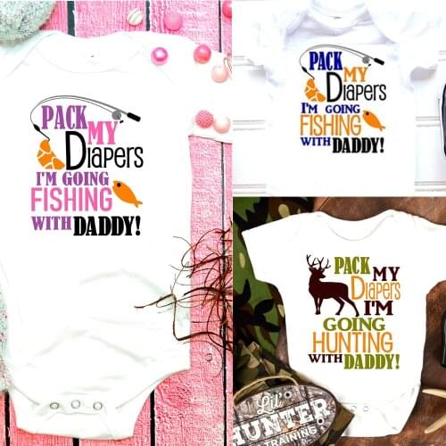 Fishing shirt Pack my diapers I'm going fishing & I am going hunting with Daddy Shirts Little Boy girl Bodysuit One piece