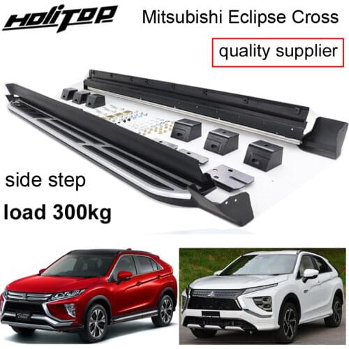 Side step side bar foot Pedals running board for Mitsubishi Eclipse Cross 2017-2020,free drill hole, guarantee can load 300kg