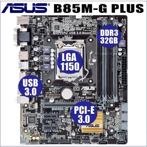 LGA 1150 Asus B85M-G PLUS Intel B85 Original Used Desktop Motherboard LGA 1150 Core i7 i5 i3 DDR3 32G B85M-G PLUS Mainboard