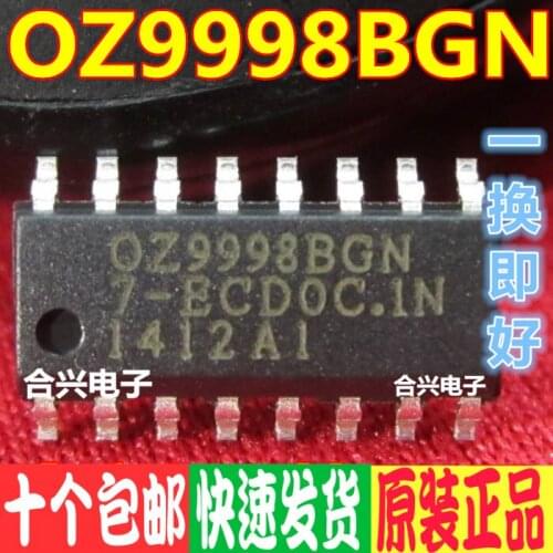 Oz9998gn Oz9998 Imported LCD High-Voltage Board Chip Real Brand New & Original