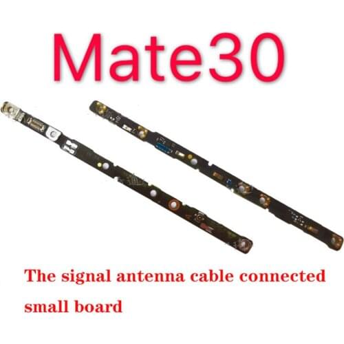 For Huawei Mate 30 signal antenna cable main cable connection small plate sub-board original