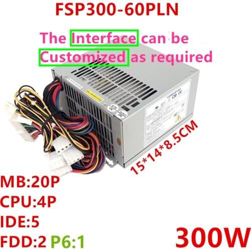 New PSU For FSP -5V 610L 610H 300W Power Supply FSP300-60PLN