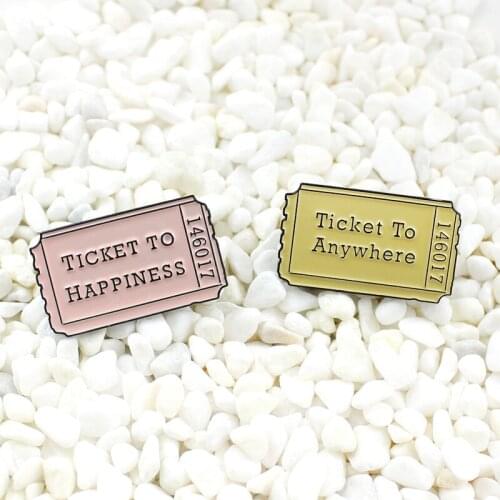 Movie ticket stub Printed with "ticker to anywhere" and "ticker to happiness" Metal brooch Creative and cute Two-tone badge