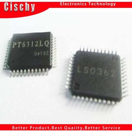 1pcs/lot PT6312LQ PT6312 QFP-44