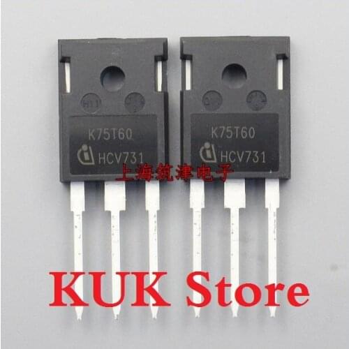Original 100% NEW K75T60 IKW75N60T 600V 75A IGBT TO-247 50PCS/LOT