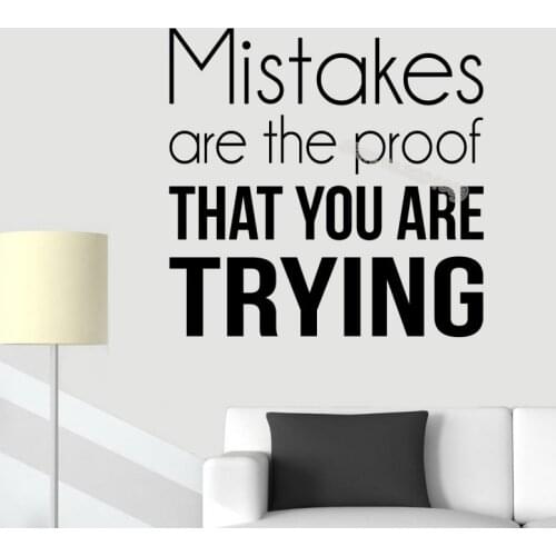 Mistakes are the proof THAT YOU ARE TRYING Inspirational Quote Wall Sticker Decor Living Room Office study work Art poster EB187