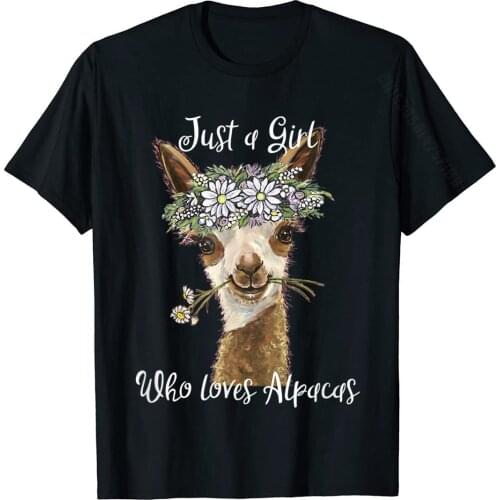 Just A Girl Who Love Alpacas T-Shirt Cotton Printed On T Shirt Cheap Male Top T-Shirts Simple Style