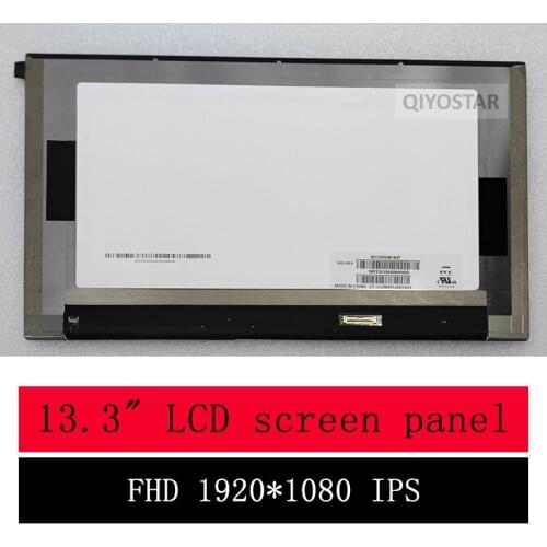 NV133FHM-N4T/N5T/N68/N69 B133HAN05.H B133HAN05.E N133HCG-GE3/GF3 LM133LF9L01 13.3" Slim LED matrix laptop lcd screen panel