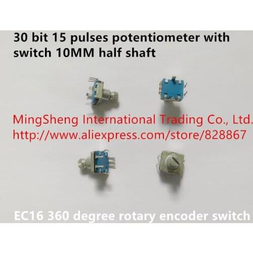 Original new 100% EC16 360 degree rotary encoder switch 30 bit 15 pulses potentiometer with switch 10MM half shaft