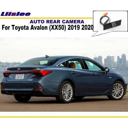 Car Reverse Rear View Camera For Toyota Avalon (XX50) 2019 2020 Parking Accessories Back Up Camera For Avalon GSX50 AXXH50