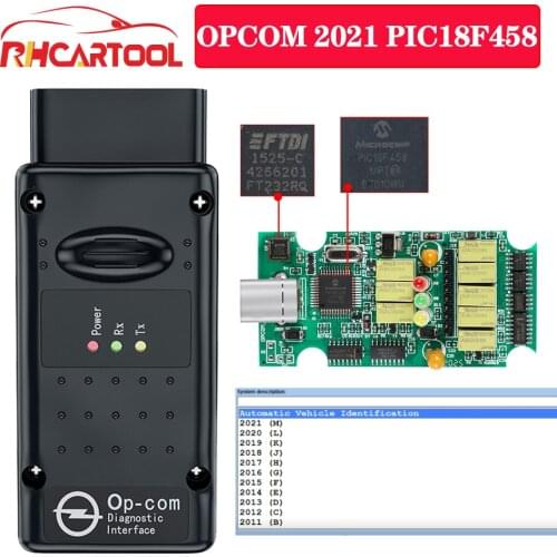 OBD2 2021 OPCOM with pic18F458 FTDI FT232RQ Chip profession 200603a for Opel Car Diagnostic Scanner Support cars opcom 2021 Car