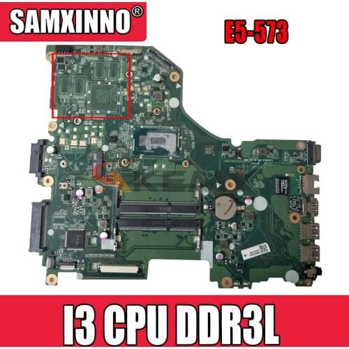 Akemy For Acer Aspire E5-573 E5-573G Laptop Motherboard With Intel I3 CPU DDR3L DA0ZRTMB6D0 NBMVH11001 100% Fully tested