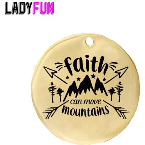 Faith encouragement gift Inspirational Present Faith Can move mountains Stainless Steel Charm 20pcs Wholesale