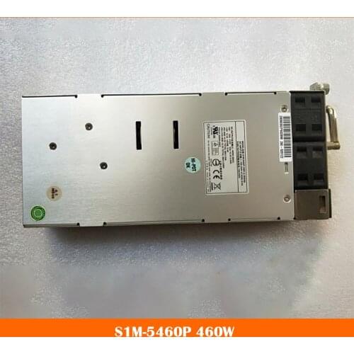 Server power supply for S1M-5460P 460W fully tested