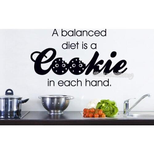 Newest Creative Art Quotes Sticker A balanced diet is a cookie...kitchen Dining Room Wall Mural Decal Home Decor Wallpaper LA612