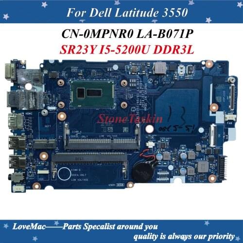 Best Value CN-0MPNR0 for Dell Latitude 3550 Laptop Motherboard ZAL50/51/60/61 LA-B071P MPNR0 SR23Y I5-5200U DDR3L 100% Tested