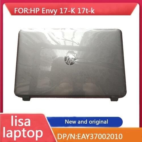 FOR HP Envy 17T-K Iaptop LCD Back Cover A Shell Silver EAY37002010 New And Original