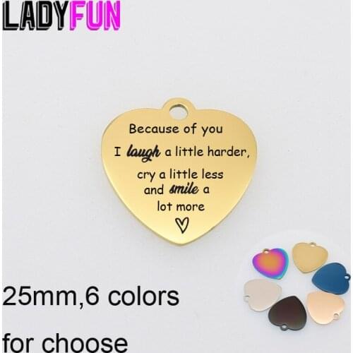 Because Of You I Laugh And Smile Heart Charm Stainless Steel Friendship Best Friend Gifts Charms DIY Pendant 10pcs