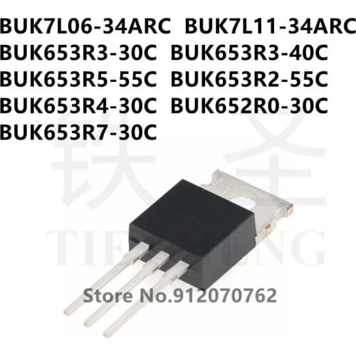 10PCS BUK7L06-34ARC BUK7L11-34ARC BUK653R3-30C BUK653R3-40C BUK653R5-55C BUK653R2-55C BUK653R4-30C BUK652R0-30C BUK653R7-30C
