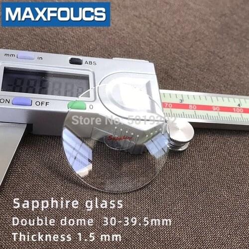 Watch glass Anti-scratch sapphire Double dome Thick 1.5/1.4/1.7mm diameter 30 mm to 39.5 mm Crystal Transparent 1 piece
