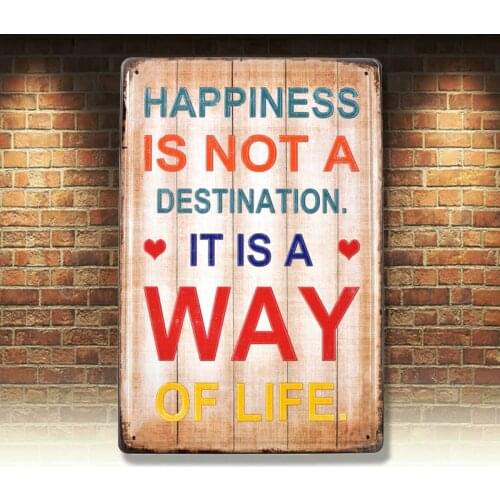 Happiness is Way of Life Plate Vintage Metal Tin Signs Shop Store Door Plate