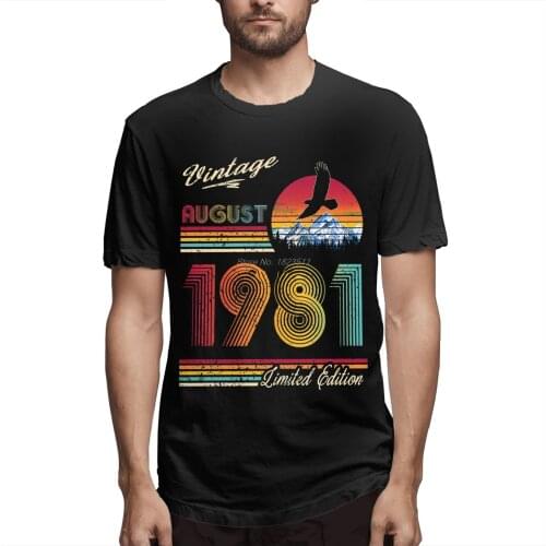 Rengoku August 1981 Birthday Fashion TShirt Design 40 Years Old Born In 1981 Cotton Shirts Men T-Shirt Streetwear