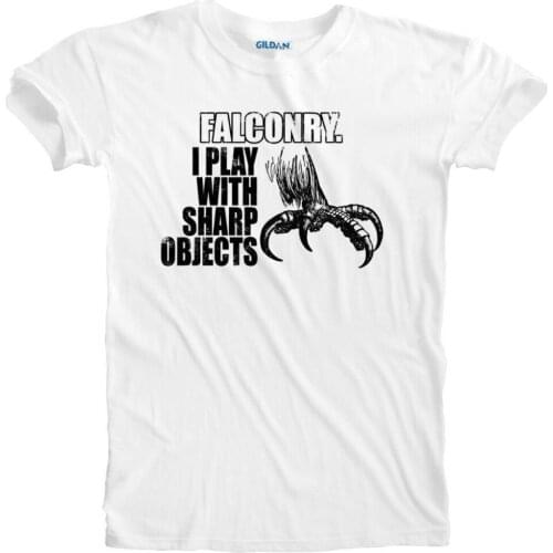 2019 Fashion Humorous Falconry Bird Prey I Play With Sharp Objects T-shirt